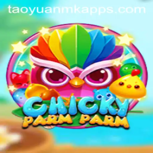 ChickyParmParm: A Nova Sensação de Jogo Com Parceria Exclusiva da TAOYUANMK.COM
