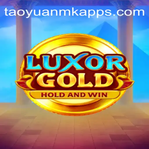 LuxorGold: Uma Jornada Épica em TAOYUANMK.COM